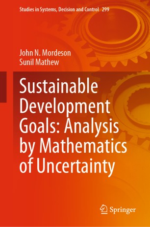 Sustainable Development Goals Analysis By Mathematics Of Uncertainty 1st Ed John N Mordeson