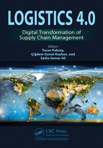 Logistics 40 Digital Transformation Of Supply Chain Management Turan Paksoy