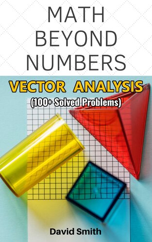 Vector Analysis From Scratch Smith David