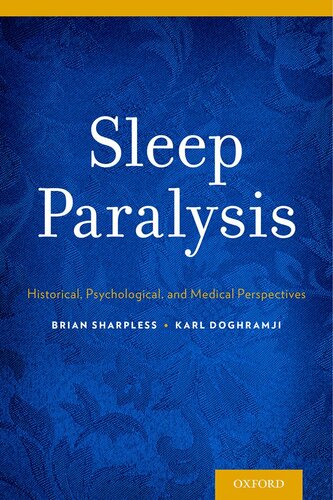 Sleep Paralysis Historical Psychological And Medical Perspectives Brian A Sharpless