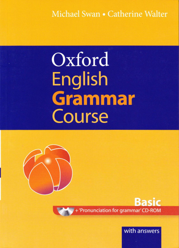 Oxford English Grammar Course 8th Edition Michael Swan Catherine Walter
