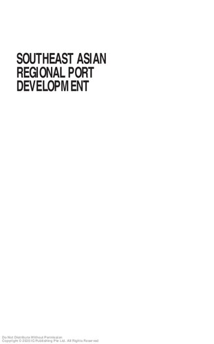 Southeast Asian Regional Port Development A Comparative Analysis Lin Sien Chia Mark Goh Jose L Tongzon