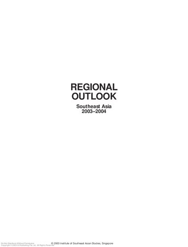 Regional Outlook Southeast Asia 20032004 Denis Hew Russell Hiangkhng Heng