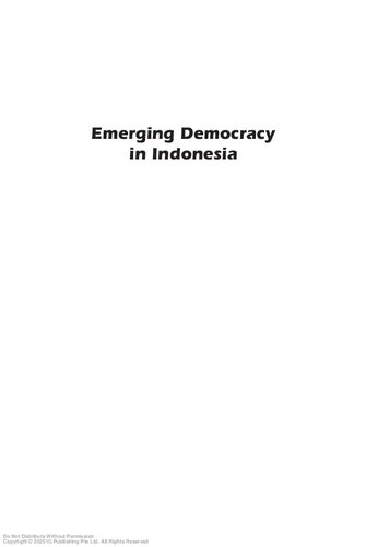 Emerging Democracy In Indonesia Leo Suryadinata Aris Ananta Evi Nurvidya Arifin