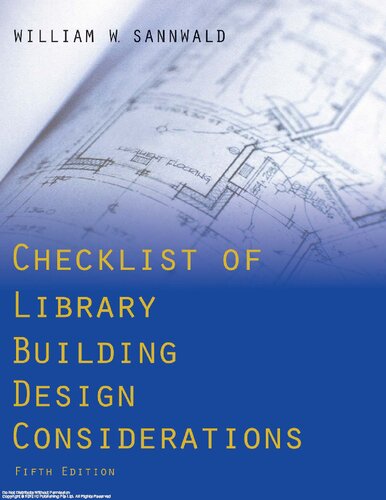 Checklist Of Library Building Design Considerations 5 Ed William W Sannwald