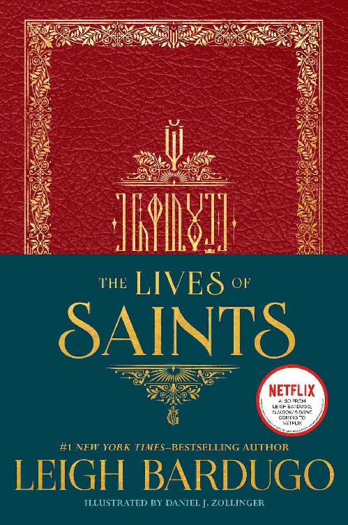 The Lives Of Saints 1st Edition Leigh Bardugo Bardugo Leigh