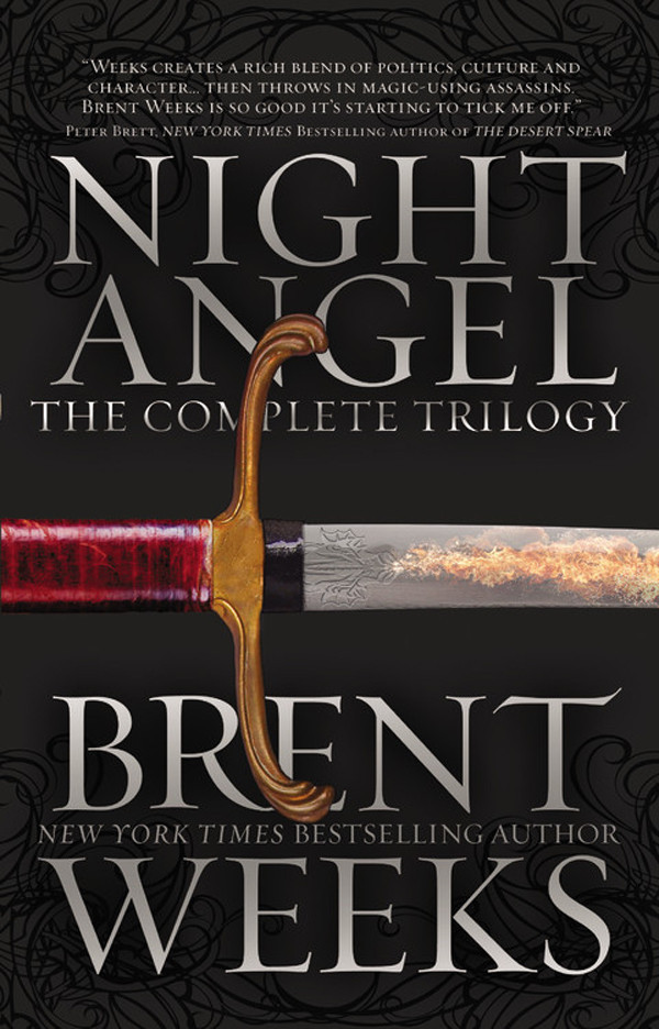 Night Angel The Complete Trilogy Brent Weeks Weeks Brent