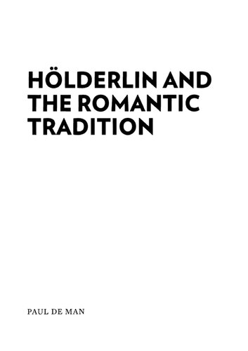 Holderlin And The Romantic Tradition Diacritics Paul De Man