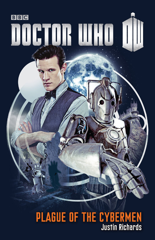 Doctor Who New Series Adventures 052 Plague Of The Cybermen Justin Richards Richards