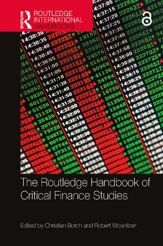 The Routledge Handbook Of Critical Finance Studies 1st Edition Christian Borch Editor