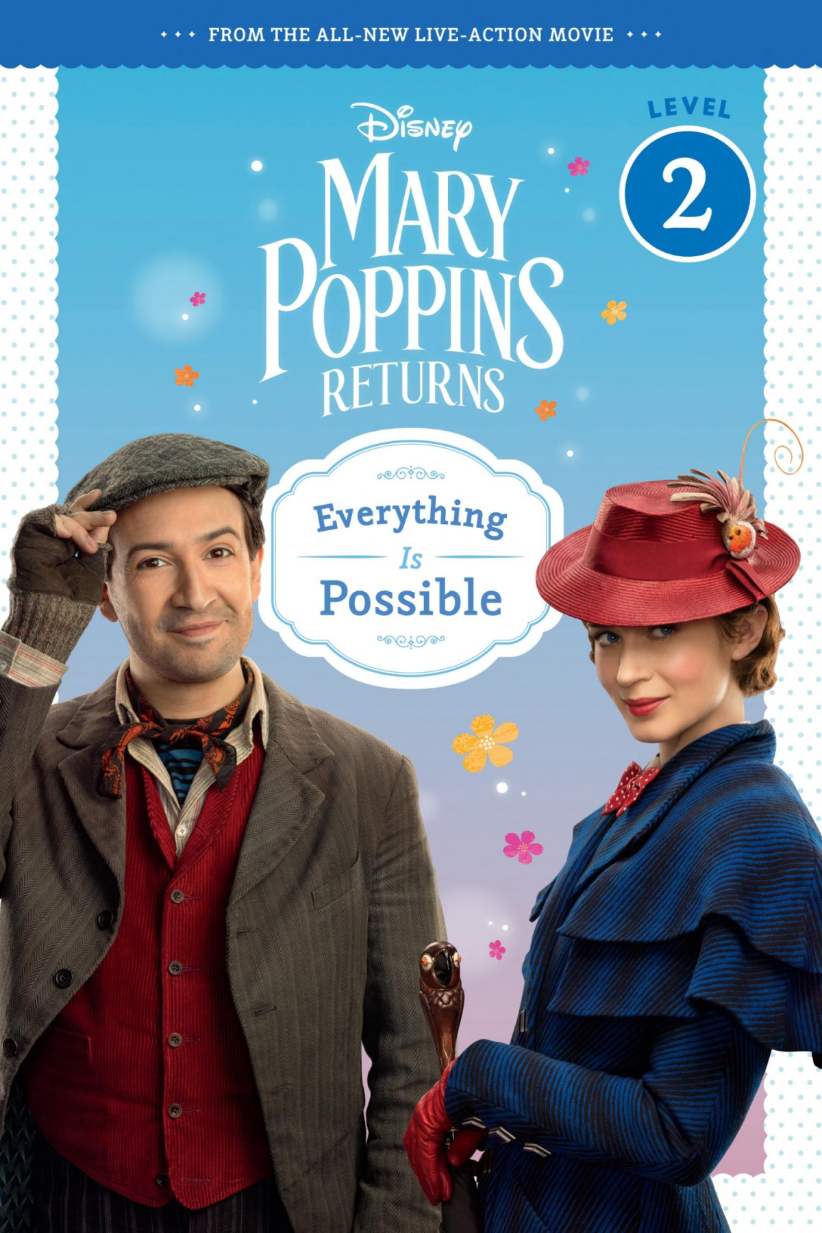 Mary Poppins Returns Everything Is Possible Level 2 Reader Nancy Parent