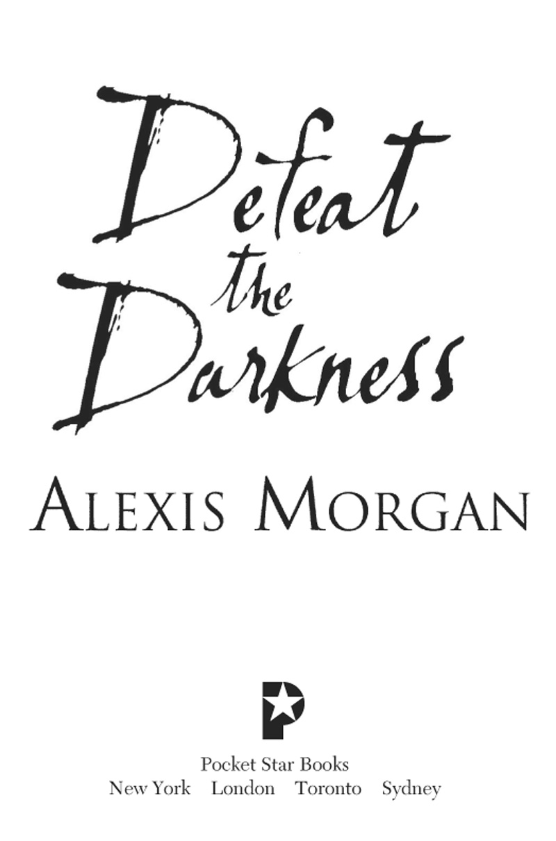 Defeat The Darkness Alexis Morgan
