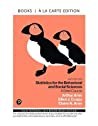 Statistics For The Behavioral And Social Sciences A Brief Course Books A La Carte 6th Edition Arthur Aron Elliot J Coups Elaine N Aron