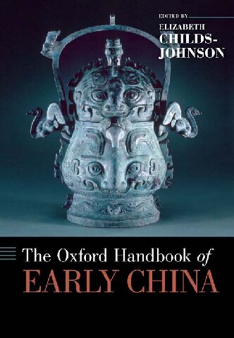 The Oxford Handbook Of Early China Elizabeth Childsjohnson