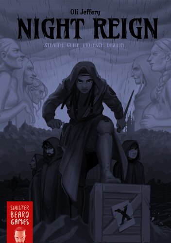 Night Reign A Roleplaying Game Of Stealth Guile Violence And Devilry Oli Jeffery