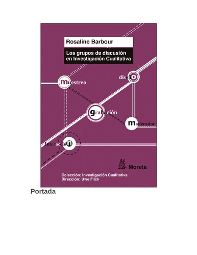 Los Grupos De Discusión En Investigación Cualitativa 2nd Edition Rosaline Barbour
