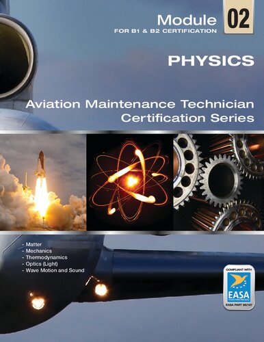 Easa Module 2 Physics Aircraft Maintenance Technician Certification Series 2nd Edition Aircraft Technical Book Company