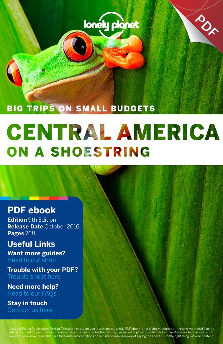 Central America On A Shoestring Ninth Edition 9th Edition Planet Lonely