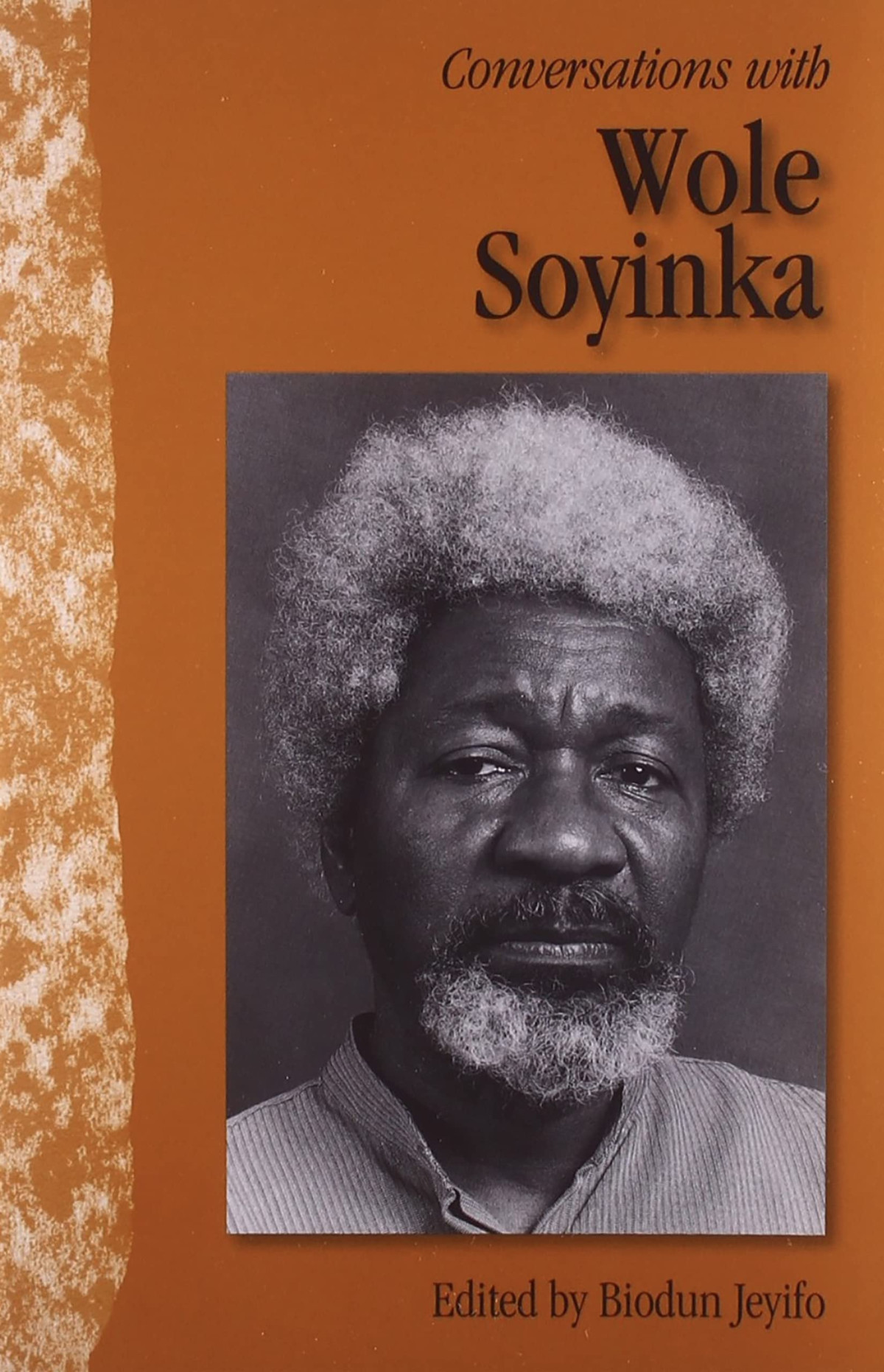 Conversations With Wole Soyinka Soyinka Wole