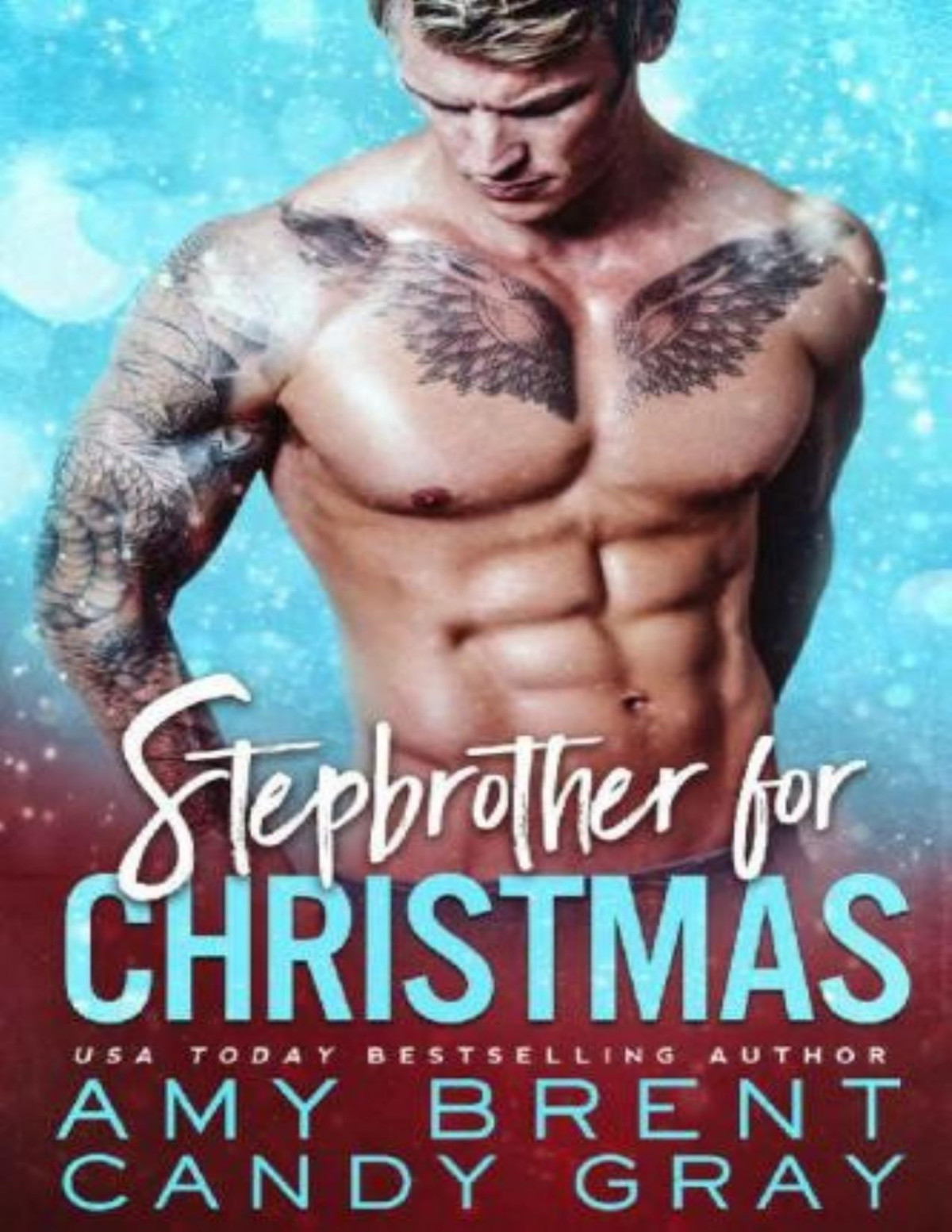 Stepbrother For Christmas Amy Brent Brent Amy