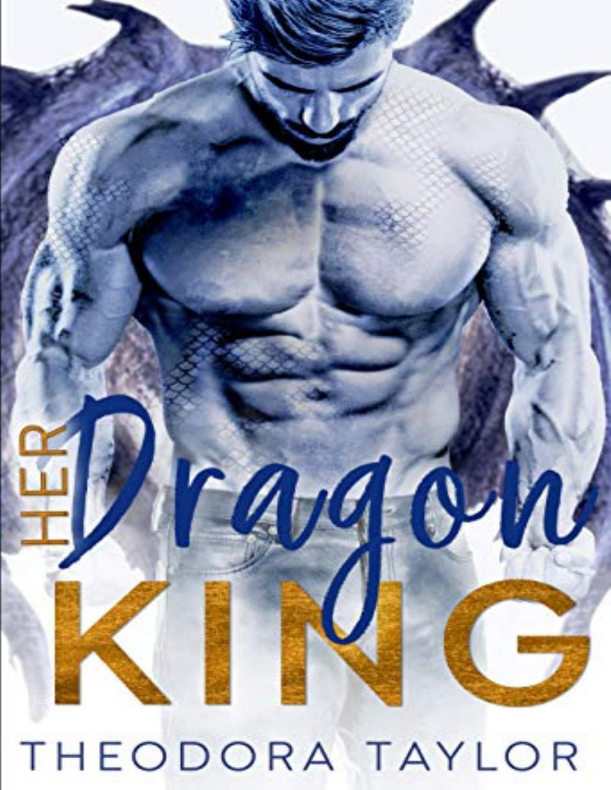 Her Dragon King Theodora Taylor Taylor Theodora