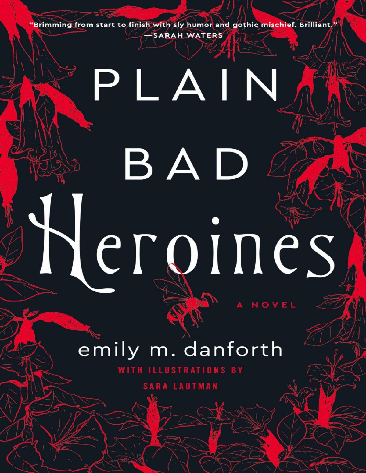 Plain Bad Heroines Emily Danforth Danforth Emily