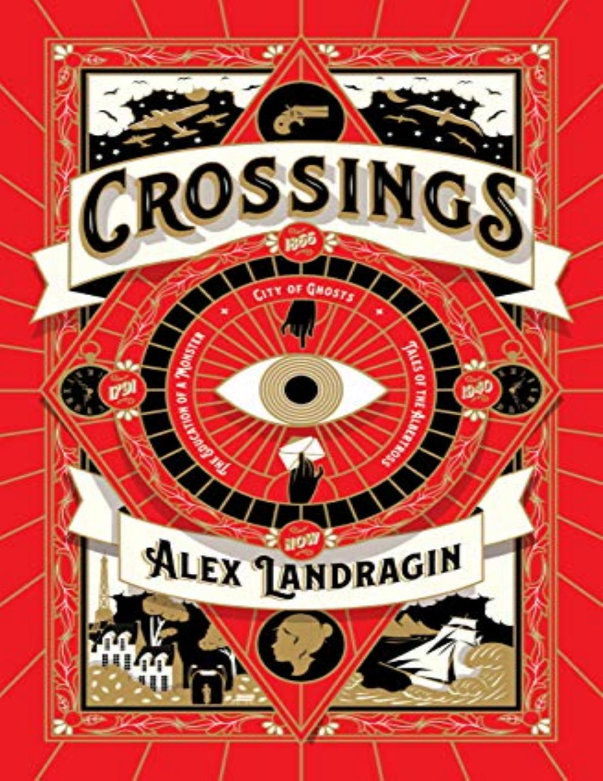 Crossings A Novel Alex Landragin Landragin Alex