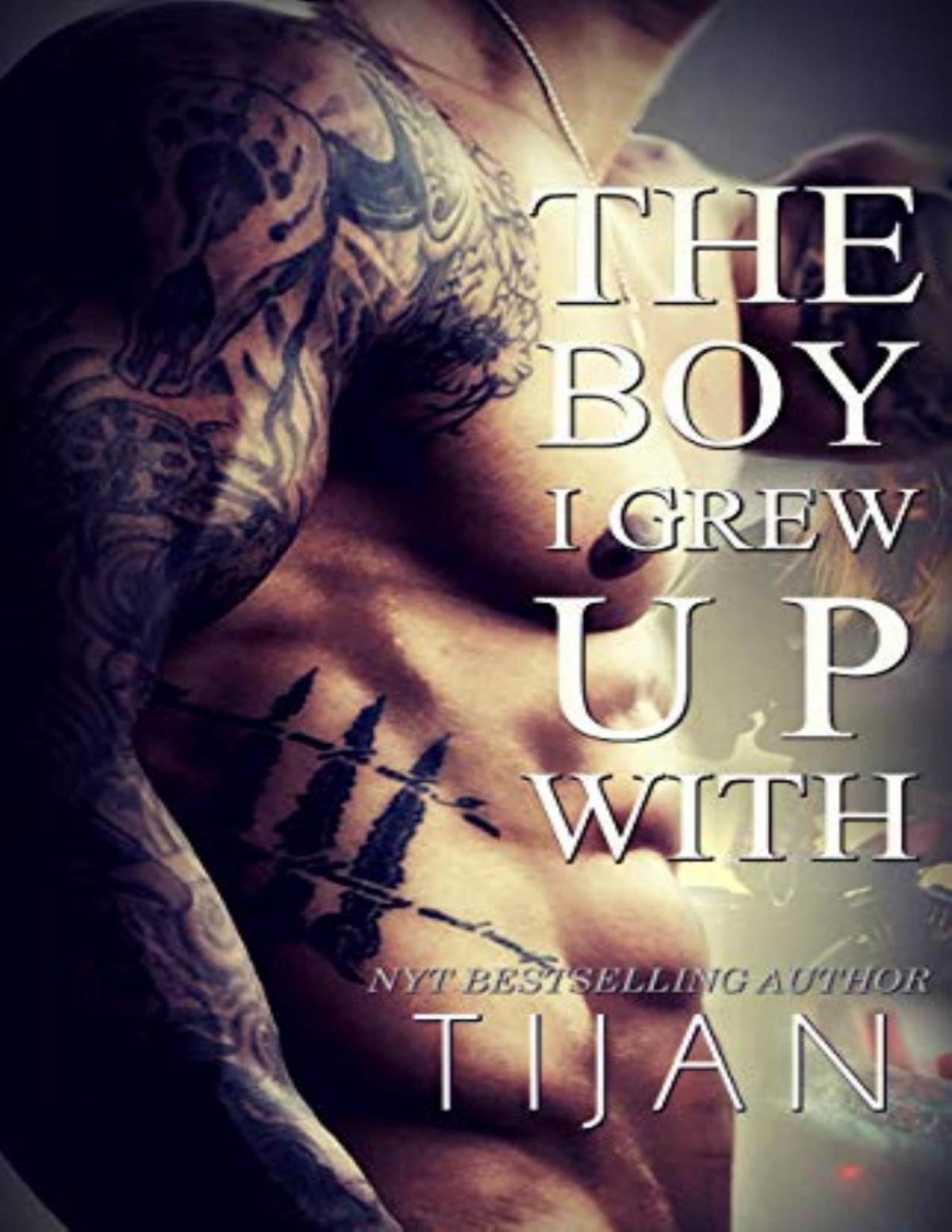 The Boy I Grew Up With Tijan Tijan