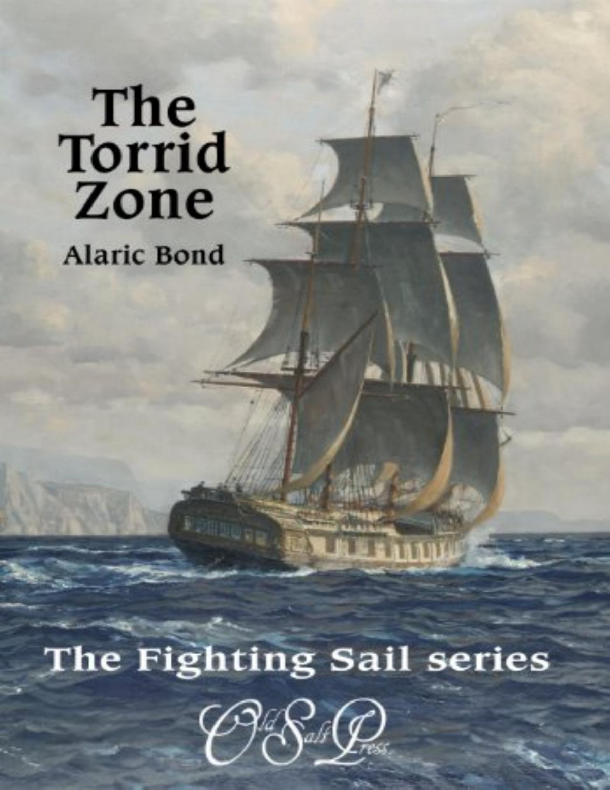 The Torrid Zone Alaric Bond