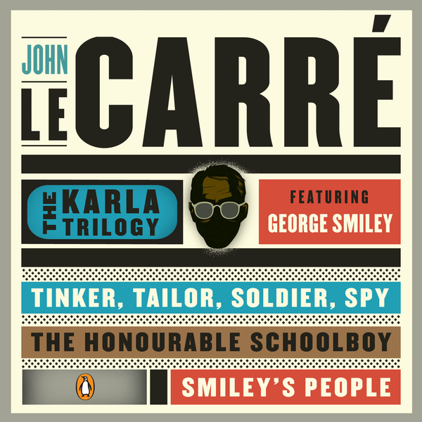 The Karla Trilogy Digital Collection Featuring George Smiley John Le Carr