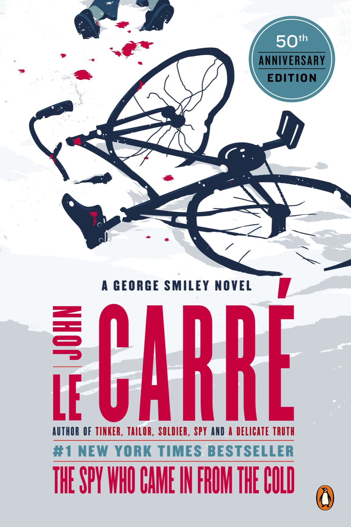 The Spy Who Came In From The Cold George Smiley 3 John Le Carr