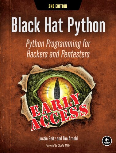 Black Hat Python Python Programming For Hackers And Pentesters 2nd Edition Justin Seitz