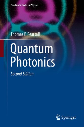 Quantum Photonics 2nd Edition Thomas P Pearsall
