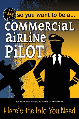 So You Want To Be A Commercial Airline Pilot Heres The Info You Need Jack Watson
