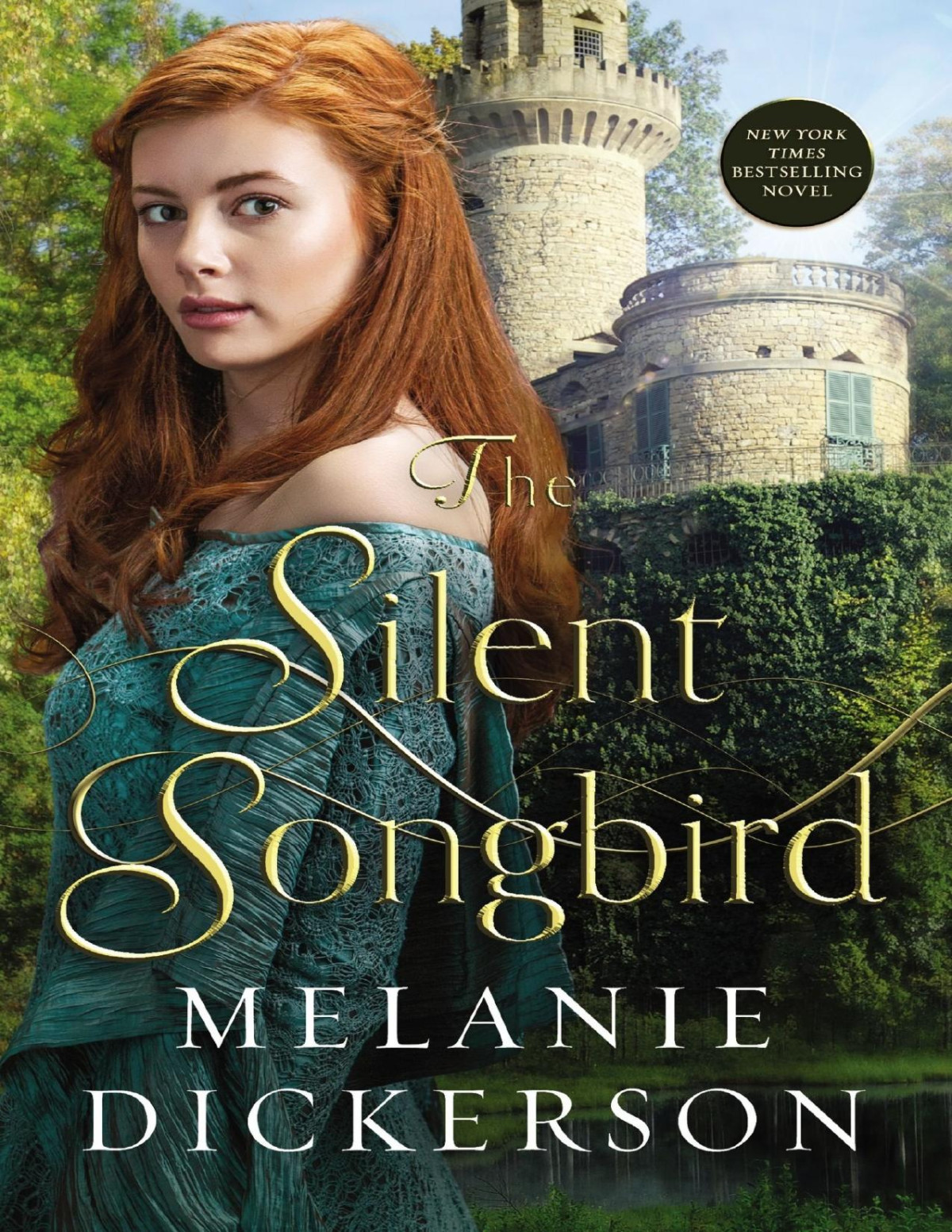 The Silent Songbird Melanie Dickerson Dickerson Melanie