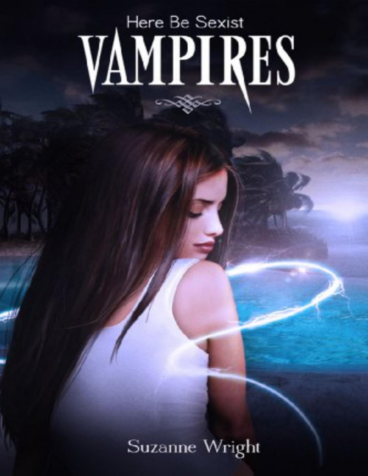 Here Be Sexist Vampires Suzanne Wright Wright Suzanne