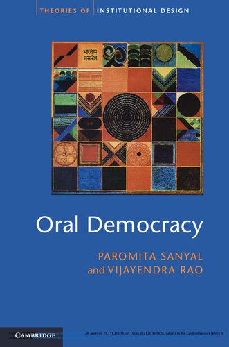 Oral Democracy Deliberation In Indian Village Assemblies 1st Edition Paromita Sanyal