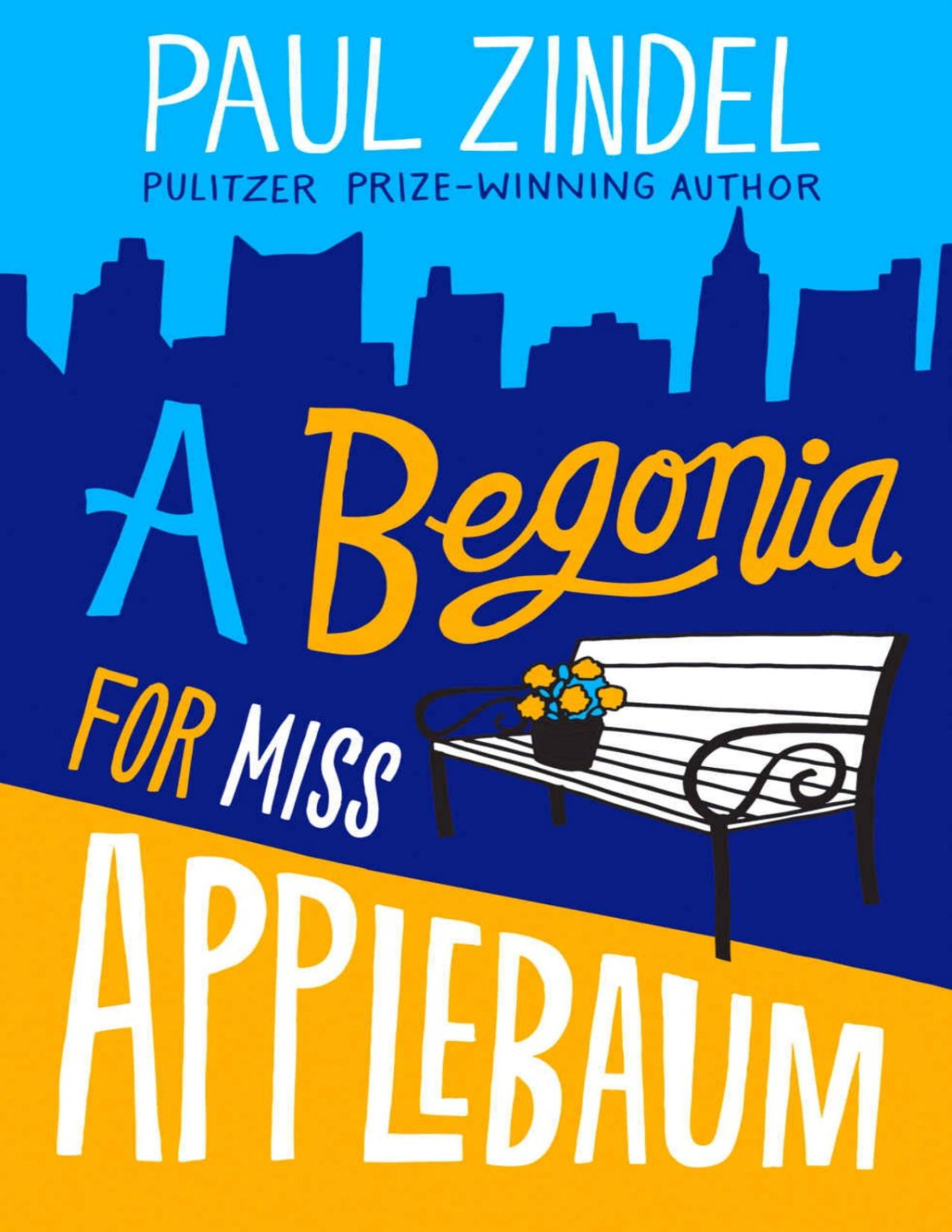 A Begonia For Miss Applebaum Paul Zindel