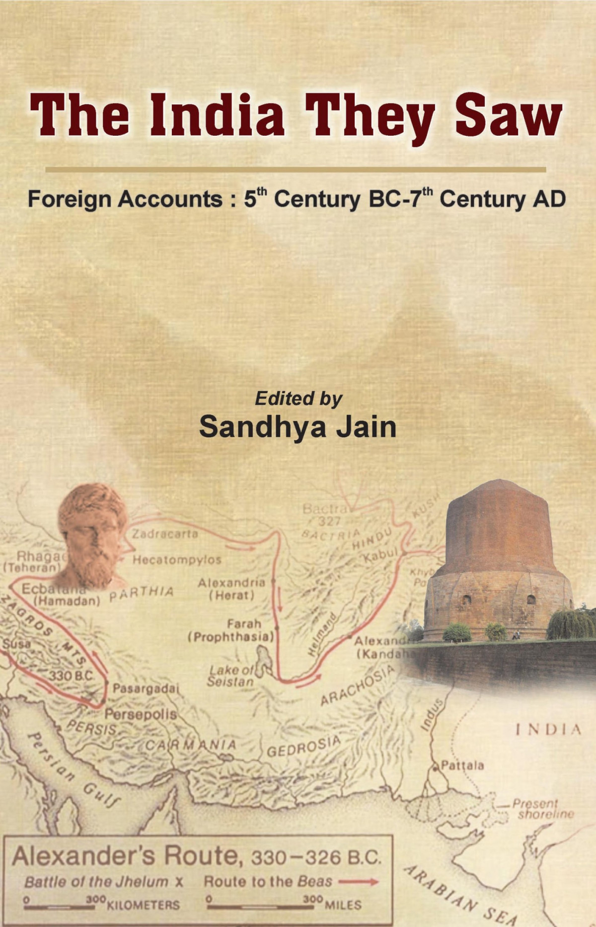 The India They Saw Volume 1 Foreign Accounts 5 Bc7 Ad Sandhya Jain