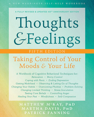 Thoughts And Feelings 5th Edition Matthew Mckay