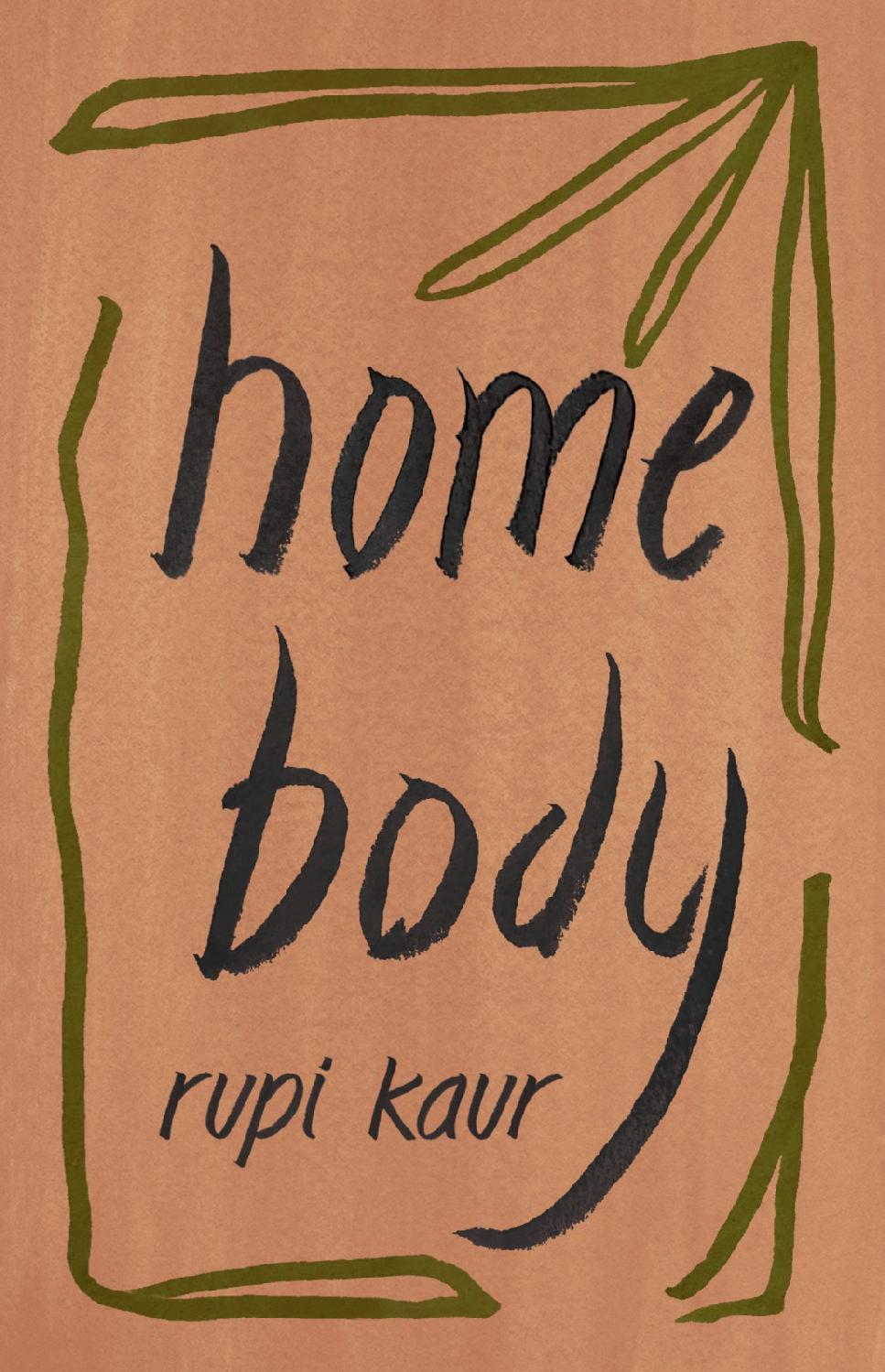 Home Body 1st Edition Rupi Kaur