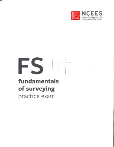 Fs Fundamentals Of Surveying Practice Exam Ncees National Council Of Examiners For Engineering And Surveying