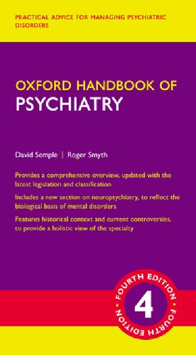 Oxford Handbook Of Psychiatry Fourth David Semple Roger Smyth