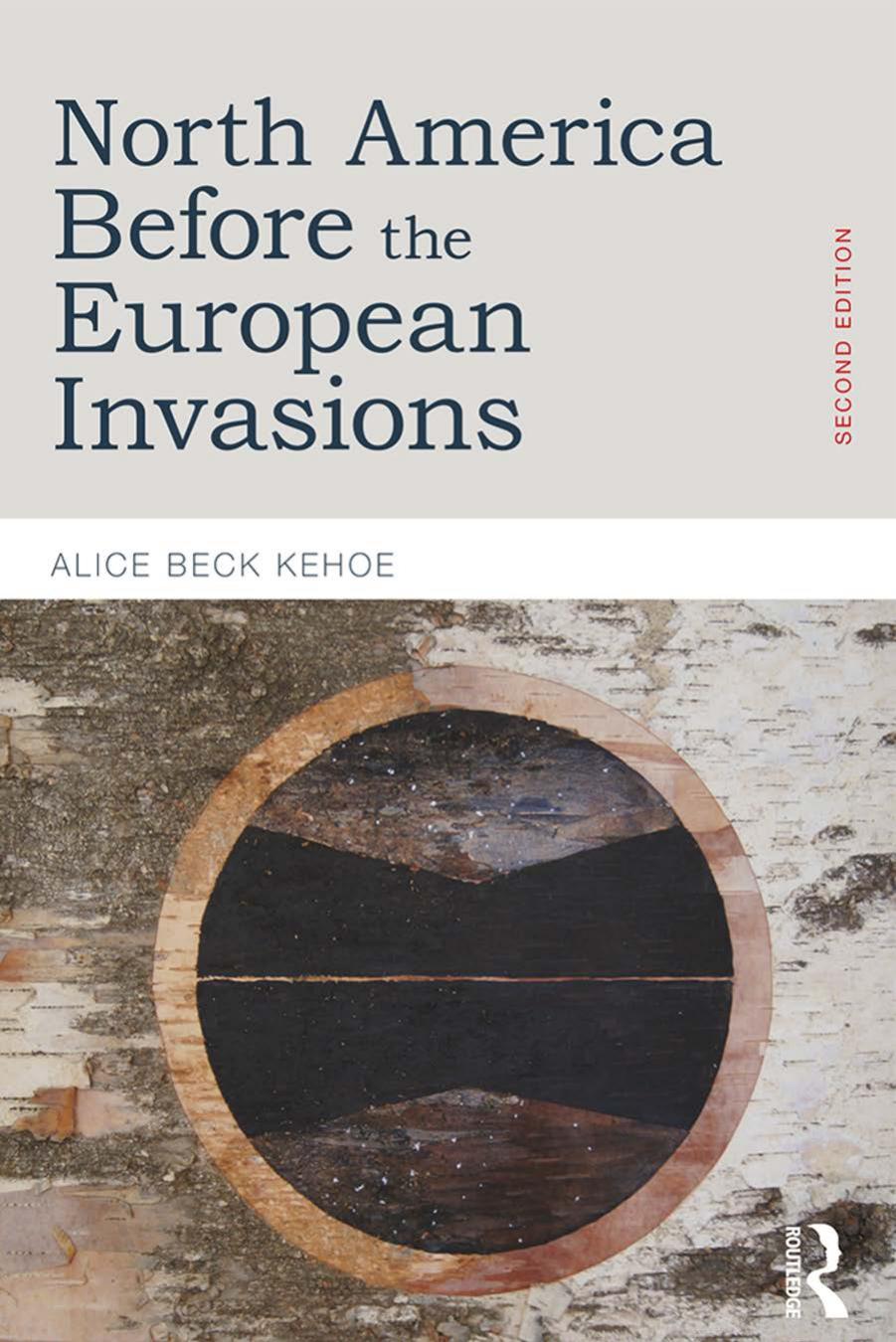 North America Before The European Invasions 2nd Edition Kehoe