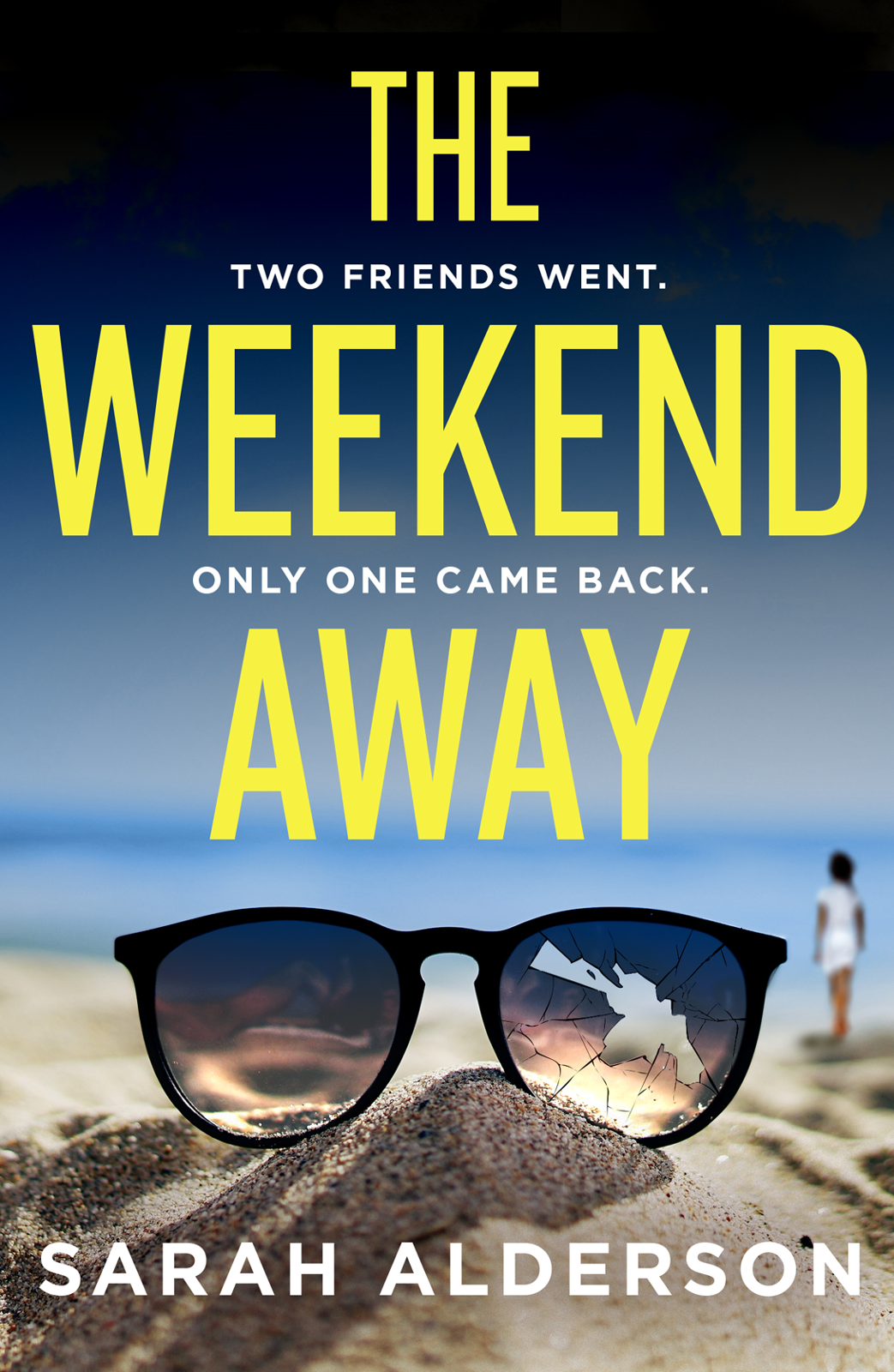 The Weekend Away Sarah Alderson Alderson Sarah