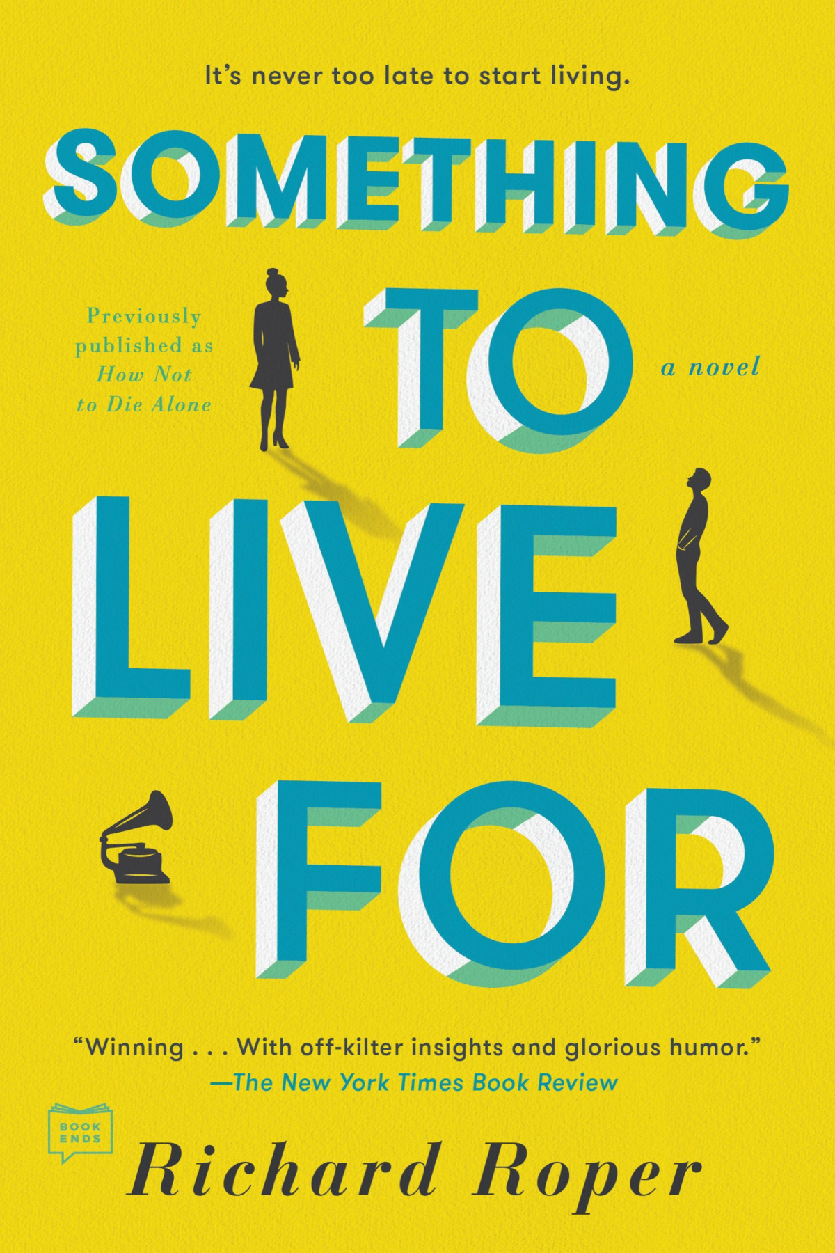 Something To Live For Richard Roper Roper Richard