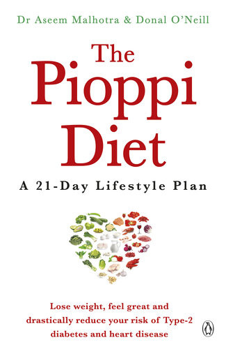 The Pioppi Diet Dr Aseem Malhotra Dr Aseem Malhotra And Donal Oneill