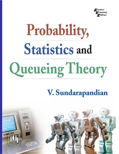 Probability Statistics And Queing Theory 1st Edition V Sundarapandian