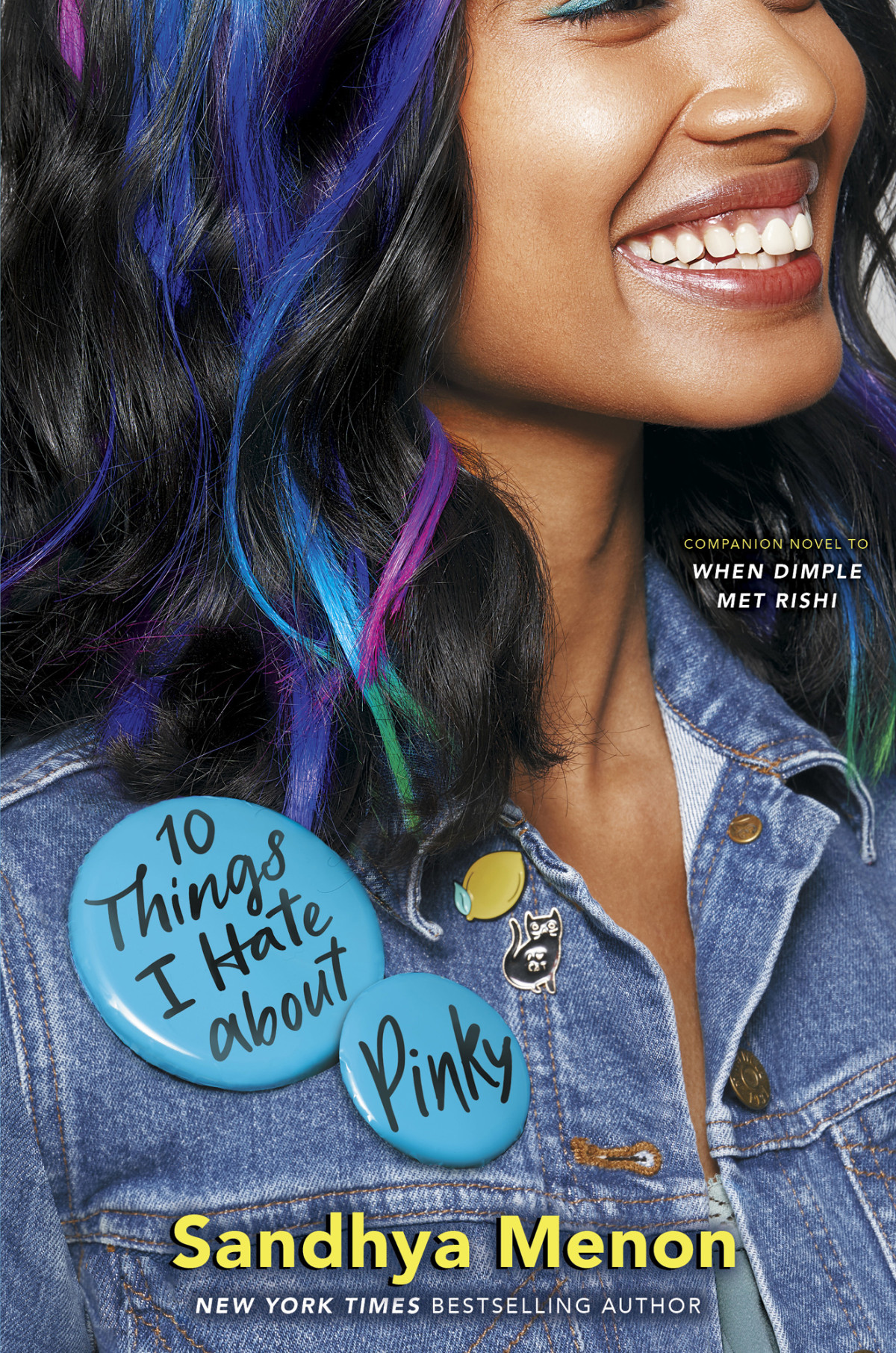 10 Things I Hate About Pinky Sandhya Menon