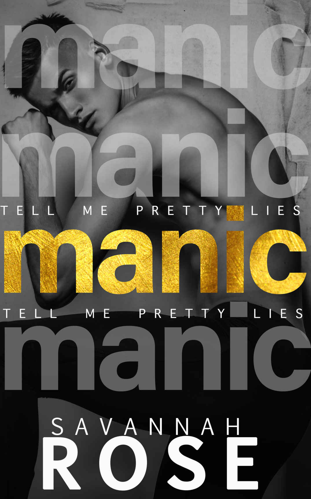 Manic Ruthless Bullies 2 1st Edition Rose Savannah